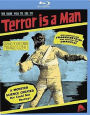 Terror Is a Man [Blu-ray]