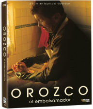 Title: Orozco the Embalmer [Blu-ray]