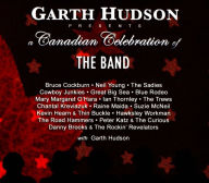 Garth Hudson Presents a Canadian Celebration of The Band