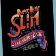 Title: Root Boy Slim & the Sex Change Band, Artist: Root Boy Slim & the Sex Change Band