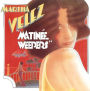 Matinee Weepers