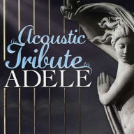 An Acoustic Tribute to Adele