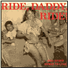 Ride, Daddy, Ride and Other Songs of Love