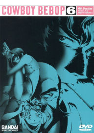 Cowboy Bebop 6: Toys In The Attic