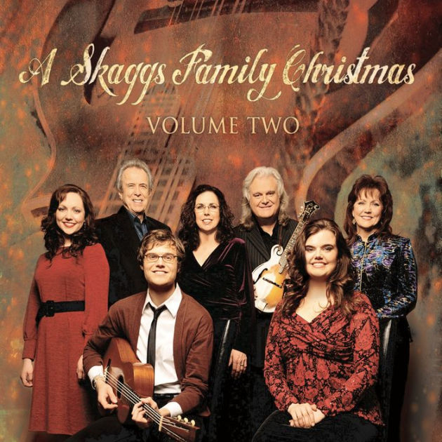 A Skaggs Family Christmas, Vol. 2 by Ricky Skaggs CD Barnes & Noble®