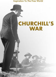 Title: Churchill's War