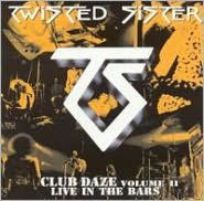 Club Daze, Vol. 2: Live in the Bars
