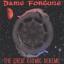 The Great Cosmic Scheme