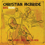 Title: For Jimmy, Wes and Oliver, Artist: Christian McBride