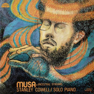 Title: Musa Ancestral Streams, Artist: Stanley Cowell