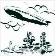 Permanent Vacation, Vol. 2