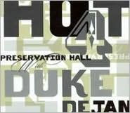 Preservation Hall Hot 4 With Duke Dejan