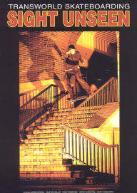 Transworld Skateboarding: Sight Unseen