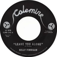 Title: Leave You Alone, Artist: Kelly Finnigan