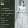 Elisabeth Schwarzkopf Rare Rcordings, 1946-1954