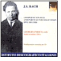 Bach: Complete Sonatas and Partitas for Solo Violin, BWV 1001-1006