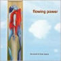Flowing Power: The Sound of Inner Peace