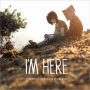 I'm Here: Soundtrack To The Short Film By Spike Jonze