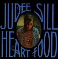 Title: Heart Food, Artist: Judee Sill