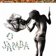 Title: Brazil Classics, Vol. 2: O Samba, Artist: 