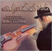 Soul of the Chassidic Violin