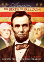 America: The Birth Of Freedom