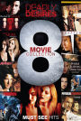 Deadly Desires - 8 Movie Collection