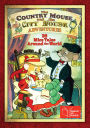 Country Mouse & City Mouse Adventures