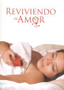 Reviviendo El Amor