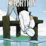 Extortion/Agents of Abhorrence