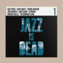 Jazz Is Dead 001