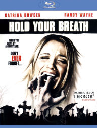 Hold Your Breath