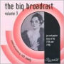 The Big Broadcast: Jazz and Popular Music 1920's and 1930's, Vol. 3