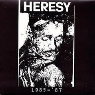 Title: 1985-1987, Artist: Heresy