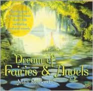 Dreams of Fairies and Angels