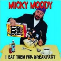 Micky Moody - I Eat Them For Breakfast Micky Moody - I Eat Them For Breakfast
