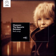 Title: Chanson: The Space in Between, Artist: Barb Jungr