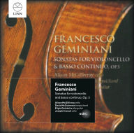 Francesco Geminiani: Sonatas for Violoncello & Basso Continuo, Op. 5