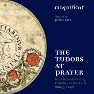 Title: The Tudors at Prayer, Artist: Magnificat