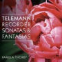 Telemann: Recorder Sonatas & Fantasias