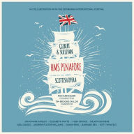 Title: Gilbert & Sullivan: HMS Pinafore, Artist: Richard Egarr