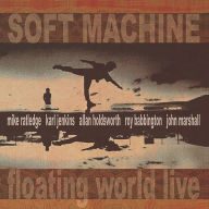 Title: Floating World Live, Artist: Soft Machine