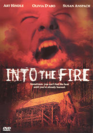 Into the Fire