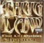 Thug Law: Thug Life Outlawz Chapter 1