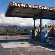 Title: Dos [Green Vinyl] [Ltd], Artist: Orquesta del Desierto