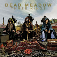 Title: Three Kings, Artist: Dead Meadow