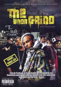 The Undagrind Documentary: Dirty Side of the Game