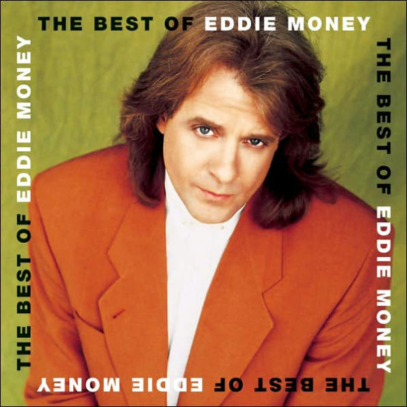The Best of Eddie Money
