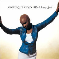 Title: Black Ivory Soul, Artist: Angelique Kidjo