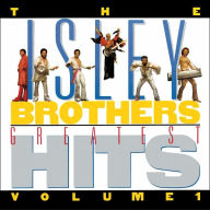Title: The Isleys' Greatest Hits, Vol. 1, Artist: The Isley Brothers
